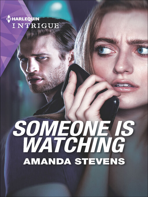 Title details for Someone is Watching by Amanda Stevens - Available